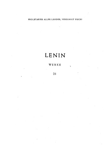 Lenin Werke Band 21: Aug. 1914 - Dez. 1915