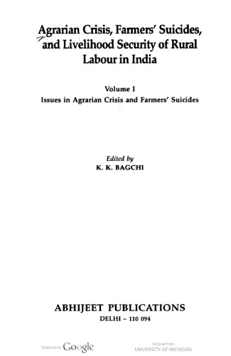 Agrarian Crisis, Farmers’ Suicides, and Livelihood Security of Rural Labour in India