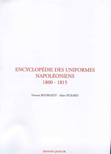 Encyclopedie des Uniformes Napoleoniens 1800-1815