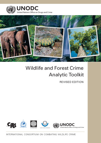 UNODC - Wildlife and Forest Crime Analytic Toolkit