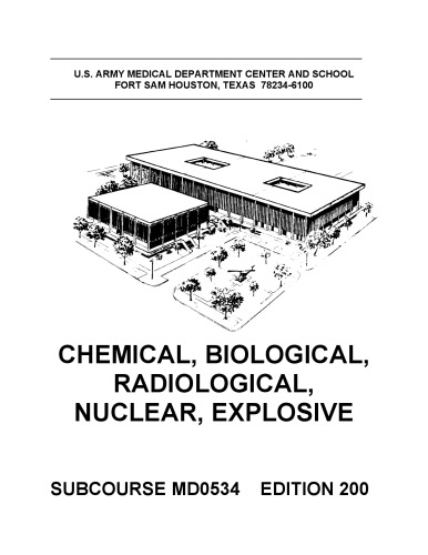 Chemical, Biological, Radiological, Nuclear, Explosive MD0534