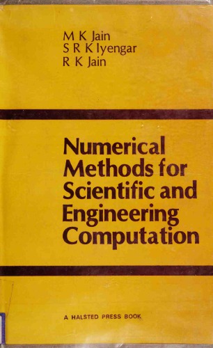Numerical Methods for Scientific and Engineering Computation