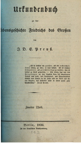 Urkundenbuch zu der Lebensgeschichte Friedrichs des Großen