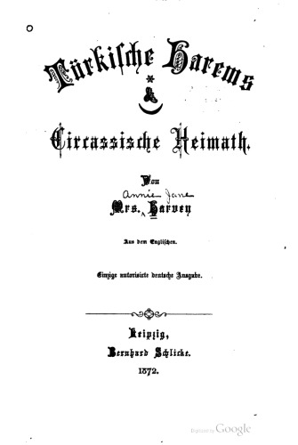 Türkische Harems. Circassische Heimath