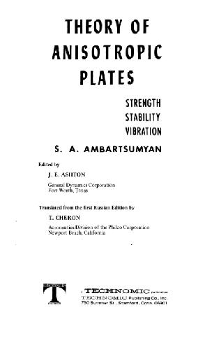 Theory of anisotropic plates: strength, stability, and vibrations