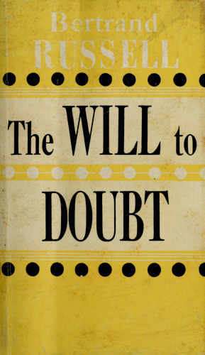 The will to doubt