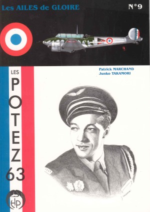 Les Potez 63 (Les Ailes de Gloire №9)