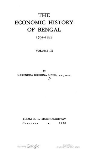 The Economic History of Bengal: 1793-1848