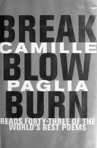Break, Blow, Burn