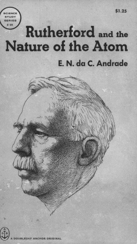 Rutherford and the Nature of the Atom