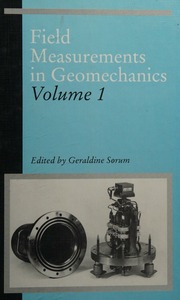 Field measurements in geomechanics : proceedings of the 3rd International Symposium on Field Measurements in Geomechanics, Oslo, 9-11 September 1991