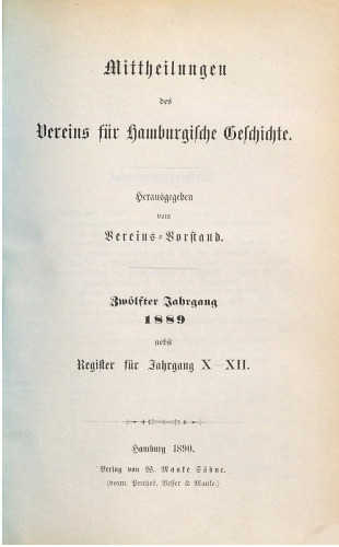 Mitteilungen des Vereins für Hamburgische Geschichte nebst Register für Band X- XII