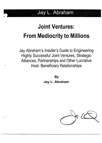 Joint Ventures: From Mediocrity to Millions