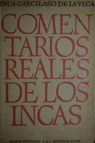 Comentarios reales de los incas [1609]