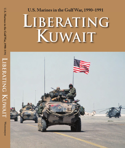 : Liberating Kuwait