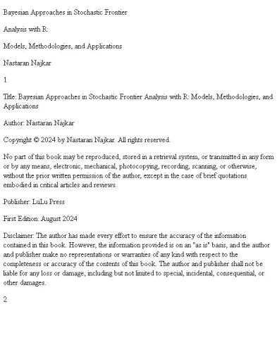 Bayesian Approaches in Stochastic Frontier Analysis with R: Models, Methodologies, and Applications