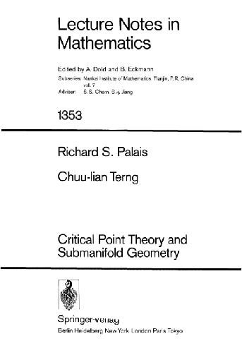 Critical Point Theory and Submanifold Geometry