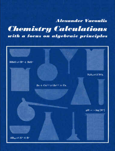 Chemistry Calculations - with a focus on algebraic principles