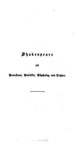 Shakespeare als Protestant, Politiker, Psycholog und Dichter