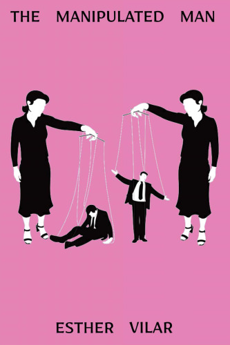 The Manipulated Man