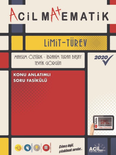 Acil Matematik Limit-Türev Fasikülü (DÜZENLENMİŞ VERSİYON)