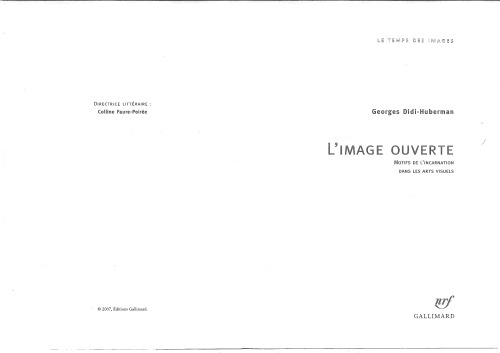 L'image ouverte: motifs de l'incarnation dans les arts visuels