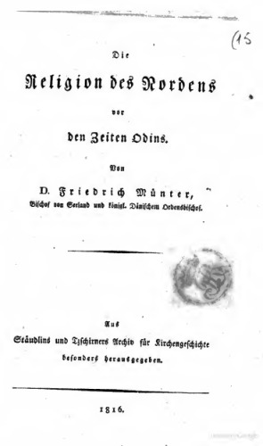 Die Religion des Nordens vor den Zeiten Odins