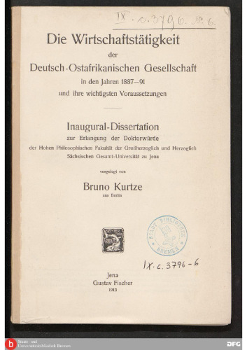 Die Wirtschaftstätigkeit der Deutsch-Ostafrikanischen Gesellschaft in den Jahren 1887-91 und ihre wichtigsten Voraussetzungen