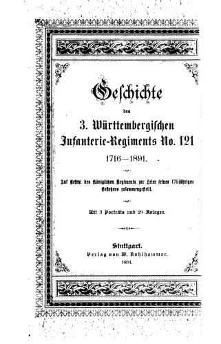 Geschichte des 3. Württ. Infanterie-Regiments Nr. 121. 1716 bis 1891