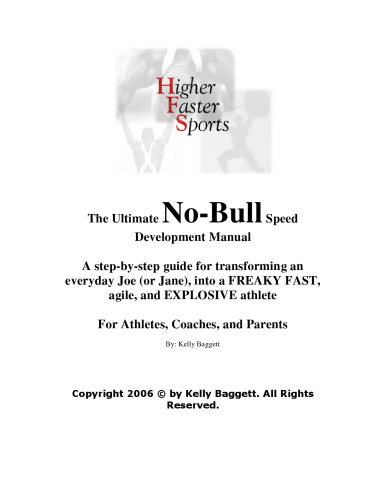 The Ultimate No Bull Speed Development Manual