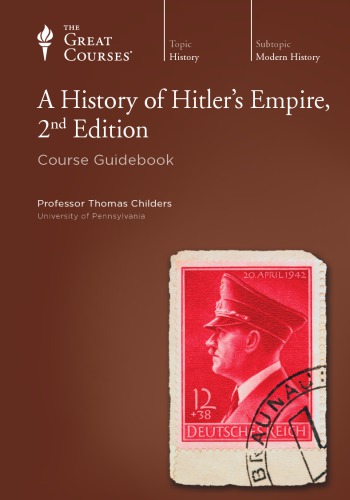 A History of Hitler’s Empire