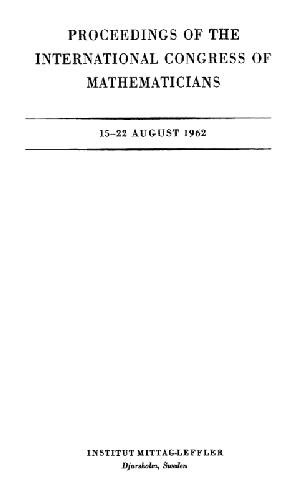 Proceedings of the International Congress of Mathematicians 15-22 August 1962
