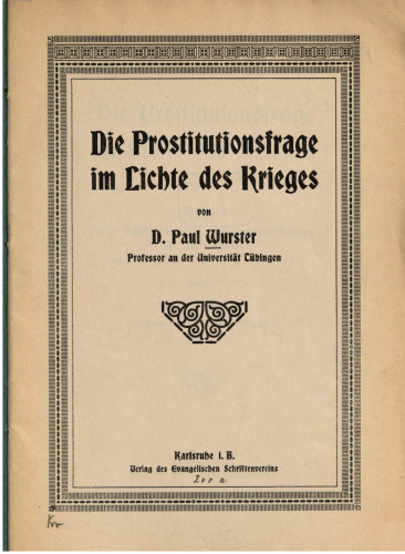 Die Prostitutionsfrage im Lichte des Krieges