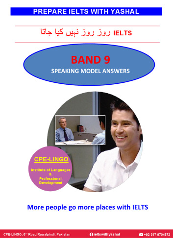 Speaking Model Answers, IELTS with Yashal