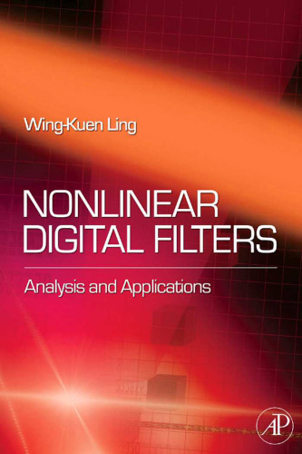 Nonlinear Digital Filters Analysis and Application