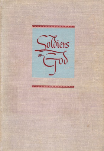 Soldiers of God: True Story of The U.S. Army Chaplains
