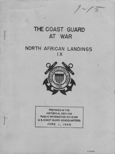 The Coast Guard at war. [Pt.] IX, North African landings