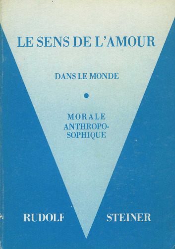 Le sens de l'amour dans le monde