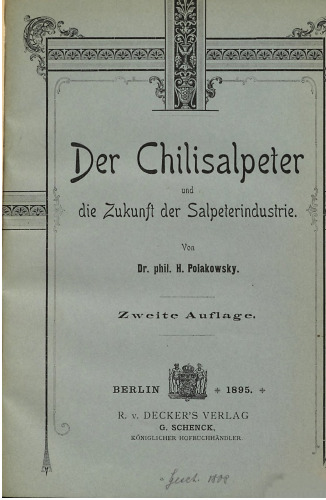 Der Chilisalpeter und die Zukunft der Salpeterindustrie