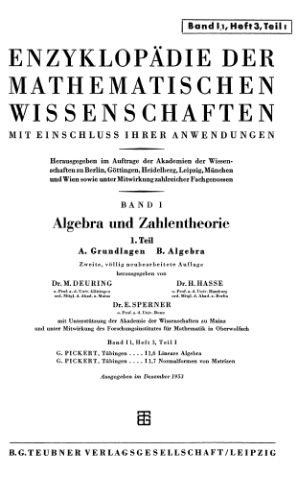 Encyclopaedie der mathematischen Wissenschaften und Anwendungen. Algebra und Zahlentheorie Band 1 T.1,H.3,T.1