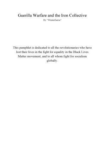 Guerilla Warfare and the Iron Collective