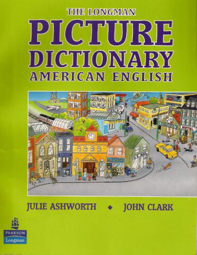 The Longman Picture Dictionary American English