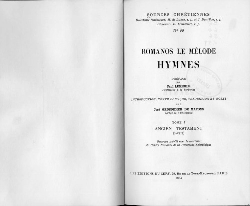 Romanos le Mélode : Hymnes I-VIII, tome I