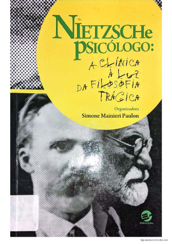 Nietzsche psicólogo: A clínica à luz da filosofia trágica