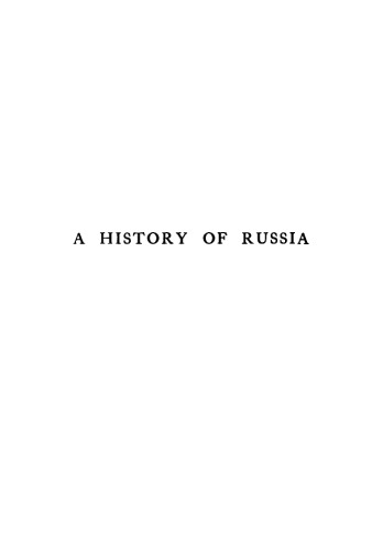 A History of Russia, Volume 4
