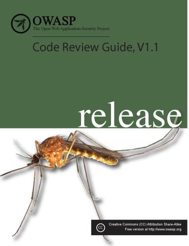The Open Web Application Security Project (OWASP) Code Review Guide, v1.1