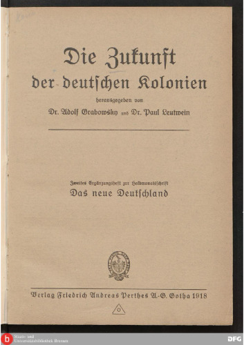 Die Zukunft der deutschen Kolonien