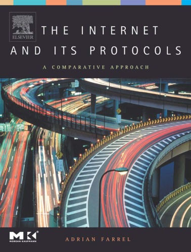 The Internet and its protocols: a comparative approach