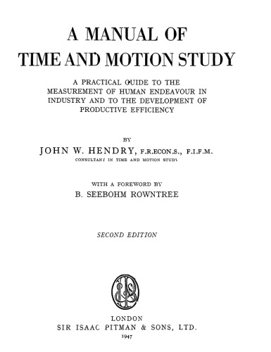 A manual of time and motion study