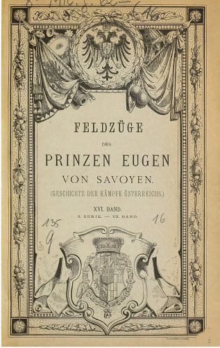 Der Türkenkrieg 1716 - 18 : Feldzug 1716
